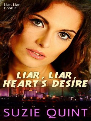 cover image of Liar, Liar, Heart's Desire